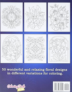 Relaxing Flowers: Coloring Book For Adults With Flower Patterns